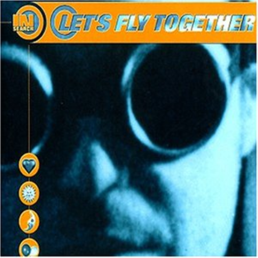 In Search Let'S Fly Together (CD)