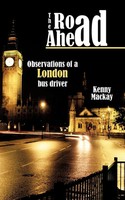 Kenny Mackay | The Road Ahead | Taschenbuch | Englisch (2010) | Authorhouse Uk