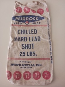 Murdock Chilled Hard Lead Shot 7.5 7-1/2 Shot Texas USA 25 Lbs Empty Canvas Bag 