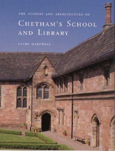 The History and Architecture of Chetham’s School and Library, Hartwell, Clare, 9 - Picture 1 of 1