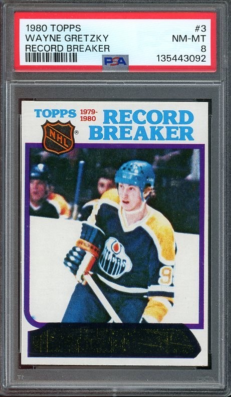 1980 Topps #3 Wayne Gretzky HOF NM-MT Record Breaker PSA 8 3092