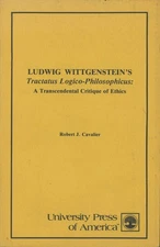 Robert J Cavalier / Ludwig Wittgenstein's Tractatus Logico-Philosophicus Signed