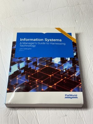 Information Systems A Manager's Guide to Harnessing Technology v9.1 - NEW