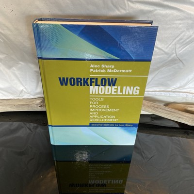 Workflow Modeling: Tools for Proces..., Patrick McDermo
