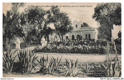 AOZP1-0004-MAROC - Oujda - Dar El Baraka Aufgenommen Vom Garten Public