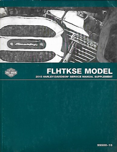 Harley-Davidson 2015 FLHT Touring Models Service Manual Supplement P/N 99500-15