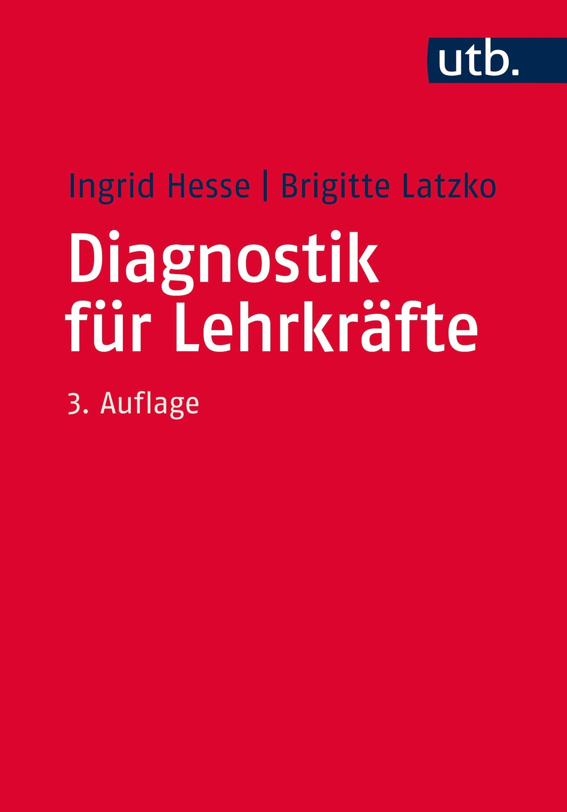 Thumbnail - Diagnostik Für Lehrkräfte | Ingrid Hesse (u. A.) | Taschenbuch | 404