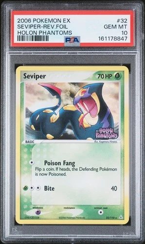 2006 POKEMON EX HOLON PHANTOMS #32 SEVIPER-REVERSE FOIL PSA 10