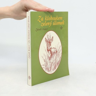 Za kloboukem zelený úlomek  |  Zdeněk Kunert