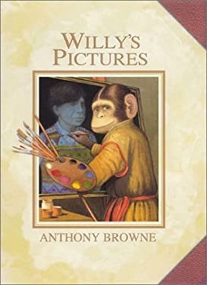 Willy's Pictures Hardcover Anthony Browne