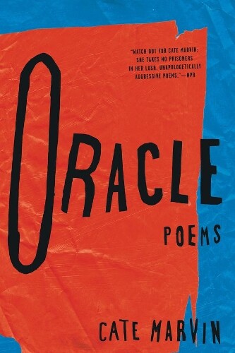 Cate Marvin Oracle (Paperback)