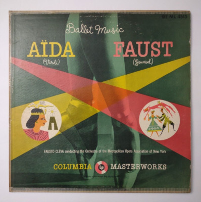 Ballet Music Aida Verdi Faust Gounod vinyl record ML 4515 Columbia Tested Works