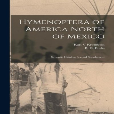 Hymenoptera of America North of Mexico Synoptic Catalog Second Su