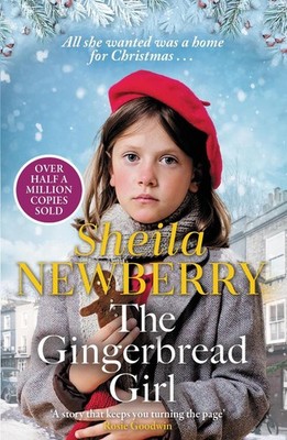 The Gingerbread Girl: A heartwarming historical fiction novel from the Queen of