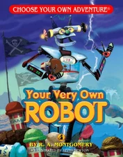 Your Very Own Robot (Choose Your Own Adventure - Dragonlark) - Paperback - GOOD