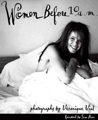 Women Before 10 AM - Hardcover By Vial, Veronique - ACCEPTABLE