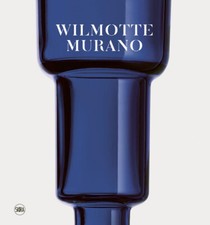 Wilmotte Murano. Ediz. italiana, inglese e francese - Racine Bruno, Scalon...