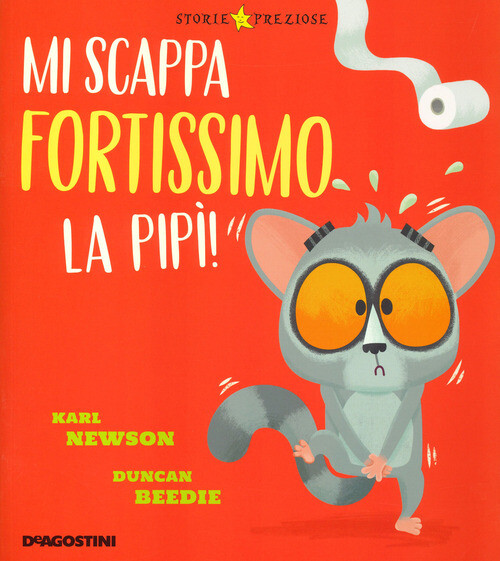 MI SCAPPA FORTISSIMO LA PIPI! NEWSON KARL