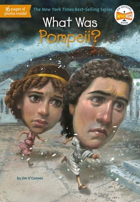 What Was Pompeii? - paperback O'Connor, Jim|Who HQ|Hinderliter, John