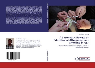 A Systematic Review on Educational Attainment and Smoking in USA Jean Pierre Rut