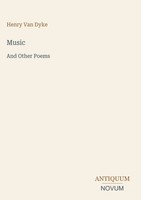Henry Van Dyke | Music | Buch | Englisch (2026) | And Other Poems