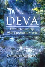 Deva: Our Relationship with the Subtle World - Paperback - GOOD