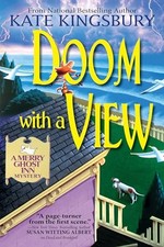Doom With a View: A Merry Ghost Inn..., Kingsbury, Kate