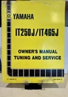 Yamaha OEM IT250J/IT465J Owner's Manual Tuning And Service # LIT-11626-03-12