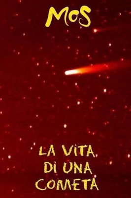 La vita di una cometa by Mos (Italian) Paperback Book