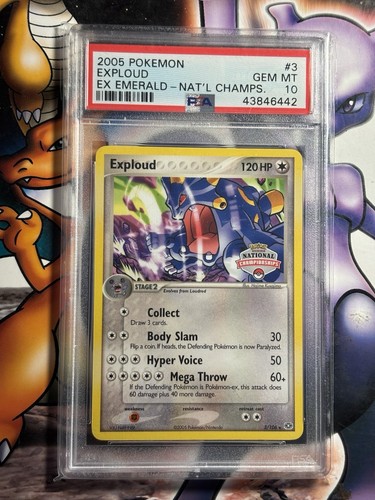 2005 Pokémon ~ EX Emerald ~ Exploud #3 ~ National Championship ~ PSA 10 GEM MINT