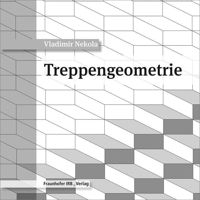 Thumbnail - Treppengeometrie | Vladimir Nekola | Taschenbuch | 172 S. | Deutsch |
