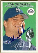 Bob Wickman autographed Baseball Card (Brewers) 2000 Fleer Tradition #294