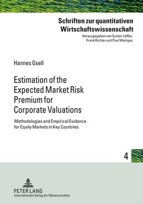 Estimation of the Expected Market Risk Premium for Corporate Valuations Hannes G