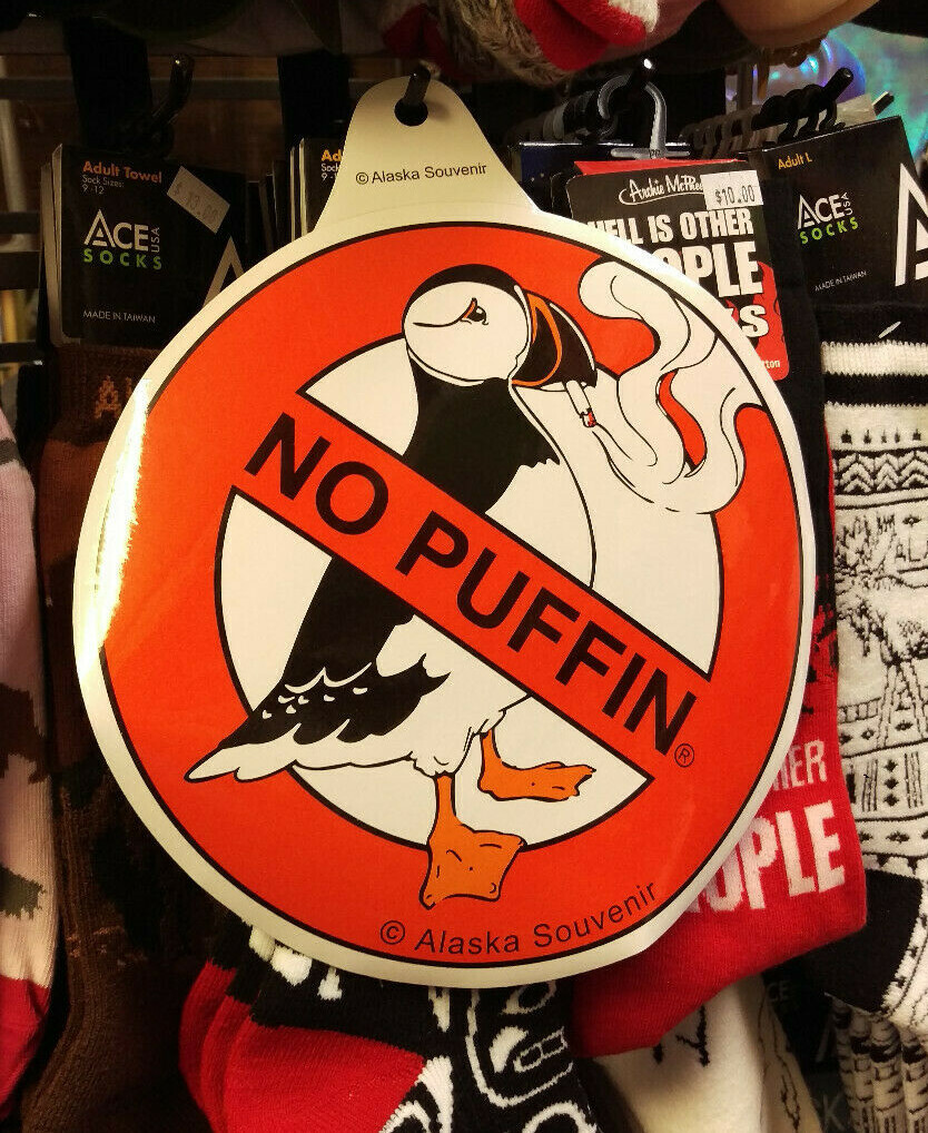 Alaska No Puffin Peel &amp; Stick Sticker - has puffin smoking Round 