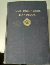 Tool Engineers Handbook ASTE McGraw-Hill  Vin 1949 HB G 220901