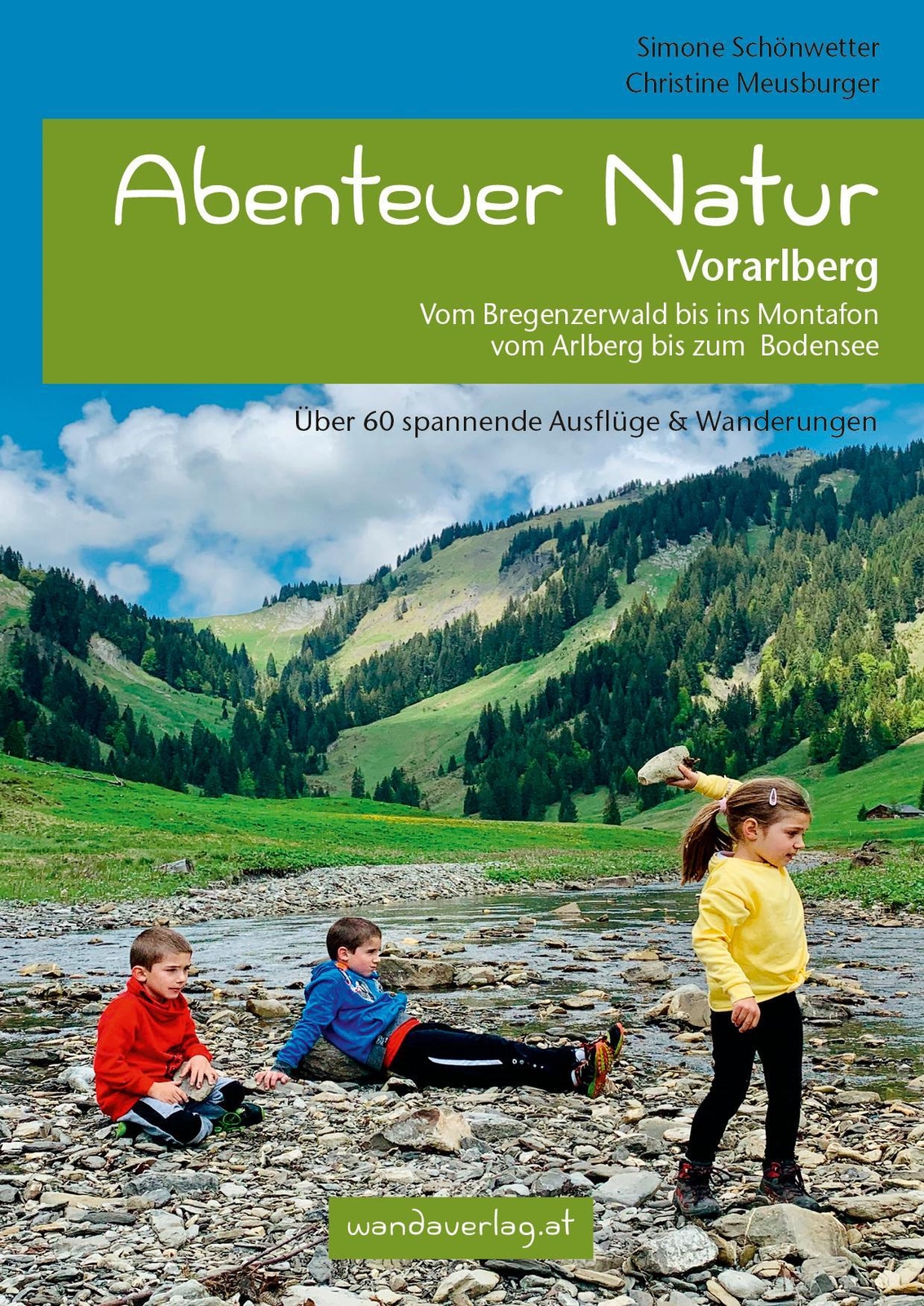 Thumbnail - Abenteuer Natur Vorarlberg Simone Schönwetter 9783902939074
