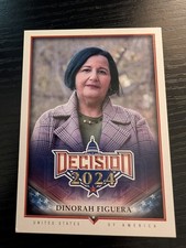Decision 2024 Dinorah Figuera #130 SP Rare Base