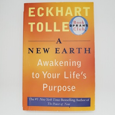 A New Earth Book Awakening Your Life's Purpose by Eckhart Tolle
