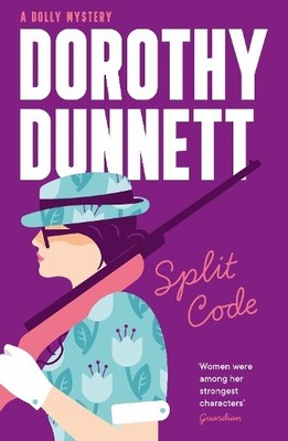 Split Code (A Dolly Mystery, Book 6) by Dunnett, Dorothy Paperback / softback