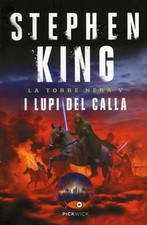 LIBRO I LUPI DEL CALLA. LA TORRE NERA VOL. 5 - STEPHEN KING