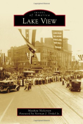 Lake View (Images of America (Arcadia Publishing)) - Paperback NEW Norman J., Jr