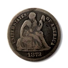 1873 Liberty Seated Dime 10C No Arrows Closed 3 Very Good VG Condition