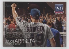 2019 Topps 150 Years of Professional Baseball Greatest Seasons Jake Arrieta