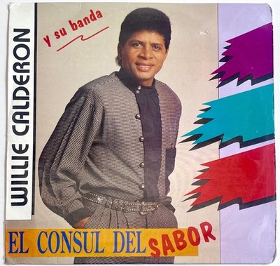 Willie Calderon Y Su Banda    El Consul Del Sabor BMG 1992