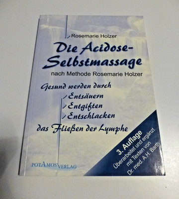 Acidose-Selbst Massage von Rosemarie Holzer (2014, broschierte Ausgabe)