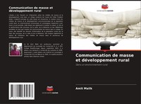 Communication De Masse Et DéVeloppement Rural Dans Un Environnement Rural Malik