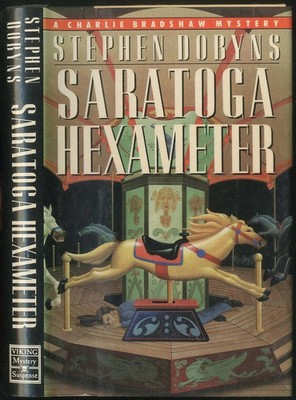 Saratoga Hexameter: A Charlie Bradshaw Mystery by Stephen Dobyns
