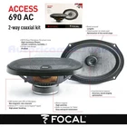 FOCAL Access 690 AC 2-Way Coaxial Car Speakers 6x9" 150W 75W RMS 4Ω Oval