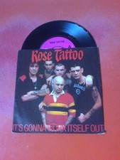 ROSE TATTOO It's Gonna Work Itself Out 7" Vinyl!