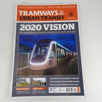 Tramways & Urban Transit 986 Feb 2020 2020 Vision Predictions 